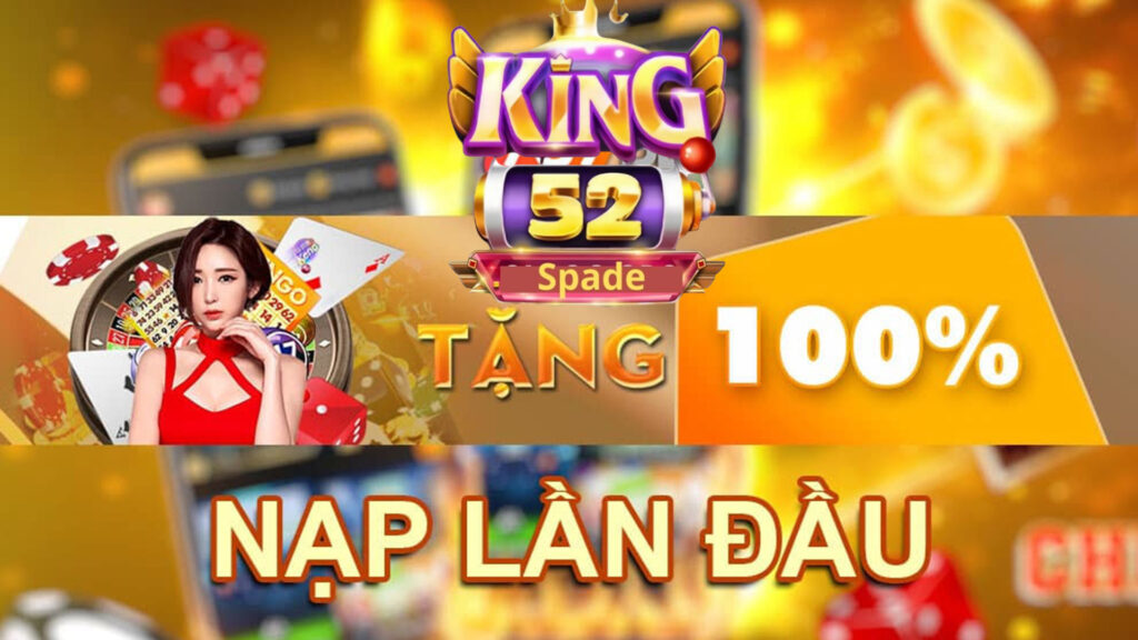 Tổng hợp khuyến mãi tại King52